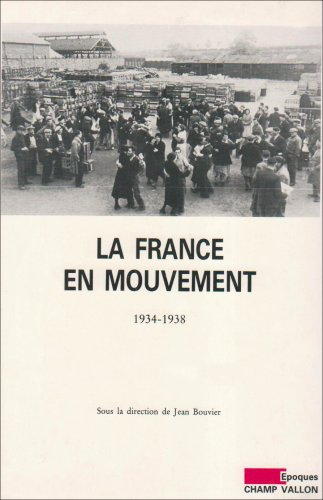 France en mouvement (La)