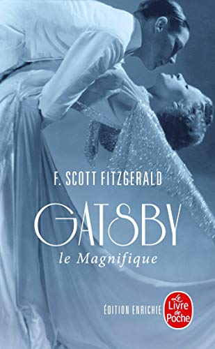 Gatsby le Magnifique ; suivi de ''Dear Scott-Dear Max''