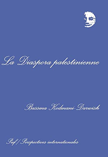 Diaspora palestinienne (La)