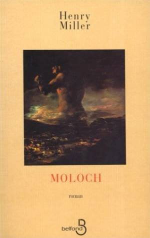 Moloch ou ce monde de gentils