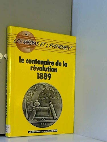 Centenaire de la Révolution, 1889 (Le)