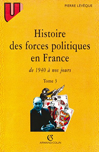 Histoire des forces politiques en France de 1940 à nos jours, 3
