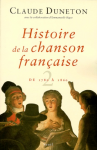 Histoire de la chanson française : t.2 : de 1780 à 1860