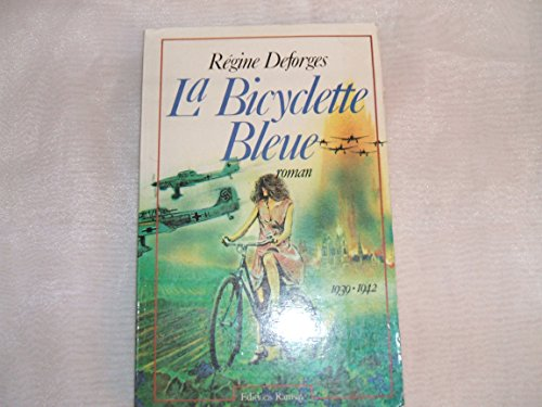 Bicyclette bleue (La)