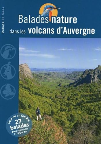 Balades Nature Dans les Volcans d'Auvergne 2009