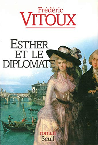 Ester et le diplomate