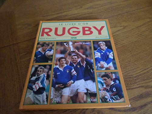 Le Livre d'or du Rugby