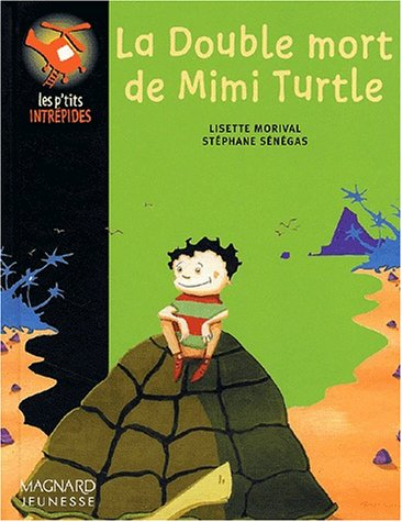 double mort de Mimi Turtle La