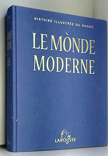 Monde Moderne Le