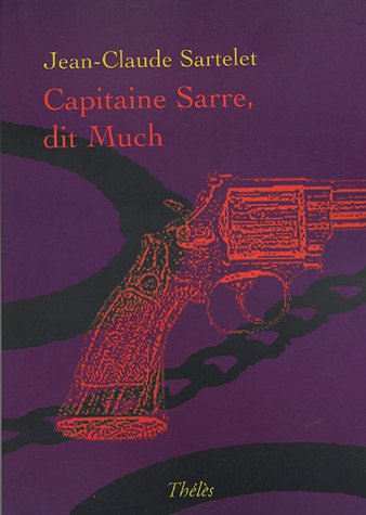 Capitaine Sarre, dit Much
