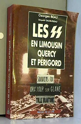 S.S. en Limousin, Périgord, Quercy (Les)