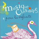 Musique classique pour les enfants, vol. 2