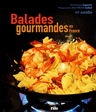 Balades gourmandes en France