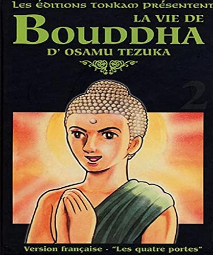 La Vie de Bouddha