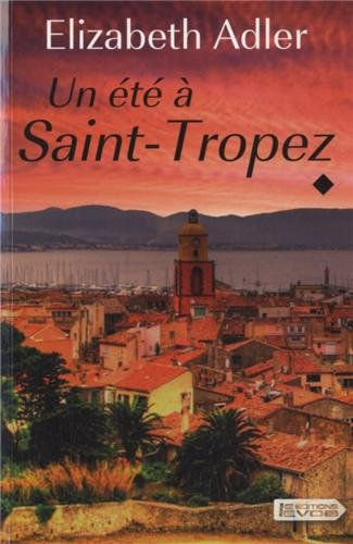 Un Eté à Saint-Tropez