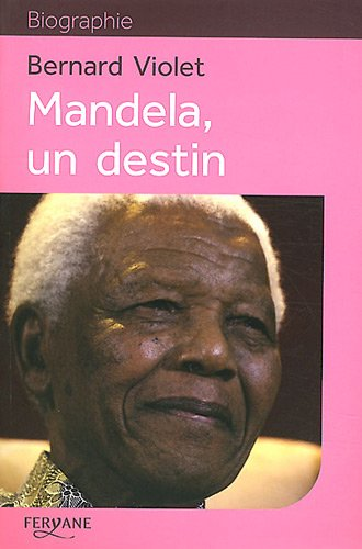 Mandela, un destin