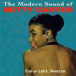 Modern sound of Betty Carter (The)