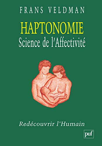 Haptonomie, science de l'affectivité