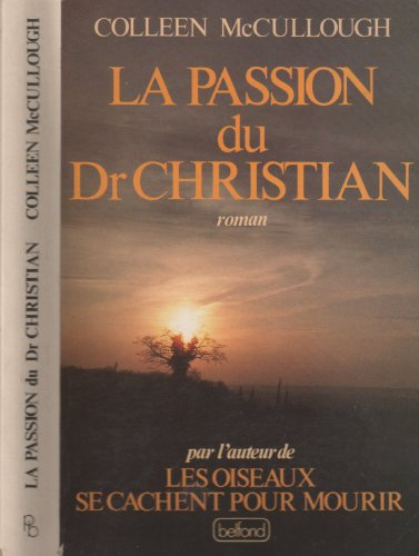 La passion du Dr Christian
