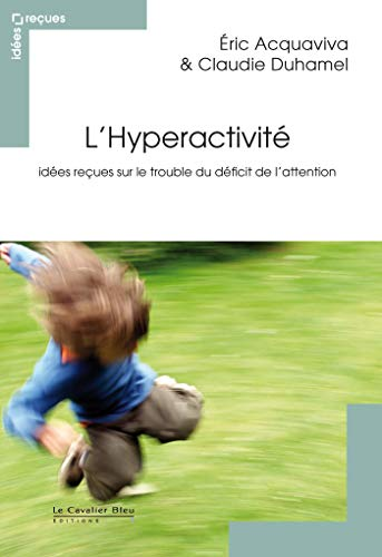 L'hyperactivité