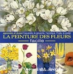 L'encyclopédie des techniques de la peinture des fleurs : Une approche facile pour peindre des fleurs belles et ressemblantes