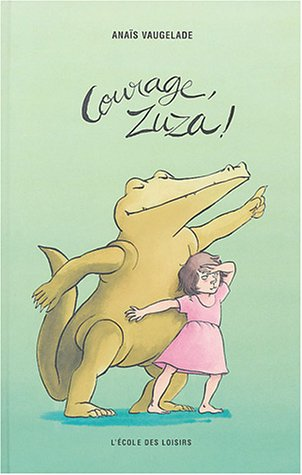 Courage, Zuza !