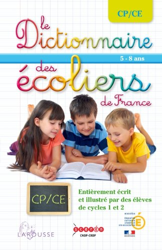 Le dictionnaire des écoliers de France