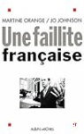 Une faillite française