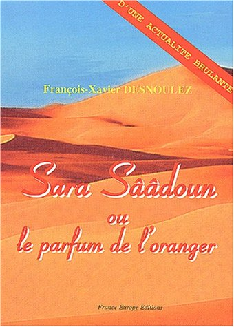 Sara Sââdoun ou Le parfum de l'oranger