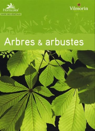 Guide Arbres et Arbustes
