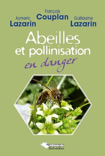 Abeilles et pollinisation en danger