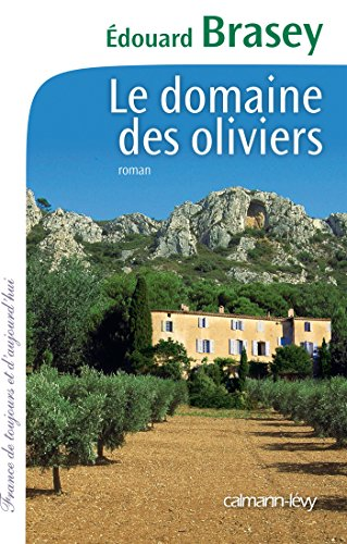 domaine des oliviers (Le)