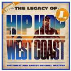The legacy of hip hop West Coast