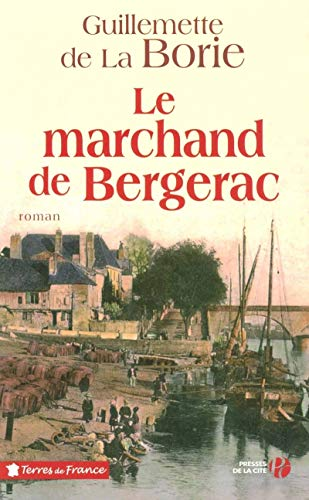 marchand de Bergerac (Le)