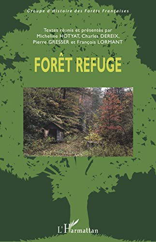 Forêt refuge