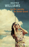 La vie secrète de Violet Grant