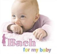 Bach for my baby