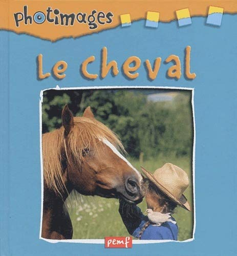Cheval (Le)