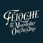 Féloche & the Mandolin Orchestra