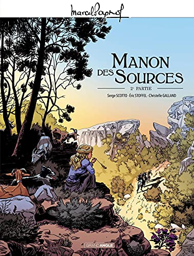 Manon des sources (2ème partie)