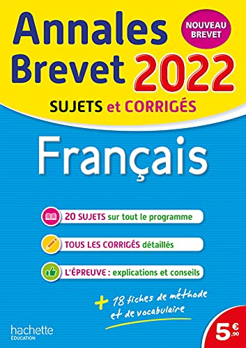 Annales brevet 2022, sujets et corrigés : Français