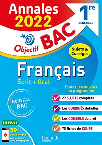 Annales 2022 Français écrit et oral 1re générale