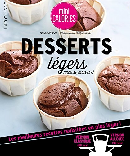 Desserts l?egers (mais si, mais si !)