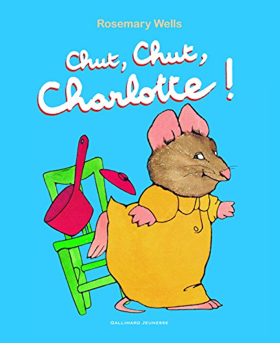 Chut, chut Charlotte !
