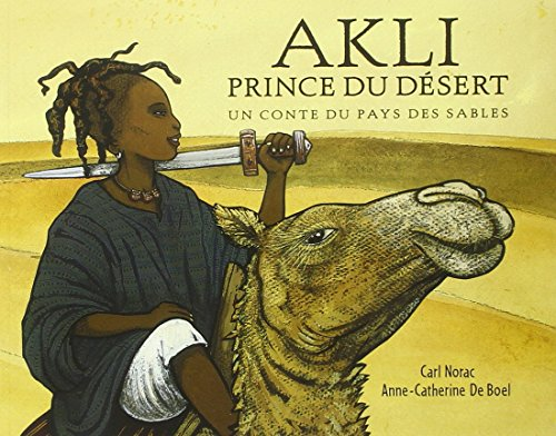 Akli, prince du désert