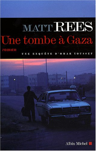 tombe ?a Gaza (Une)