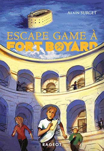 Escape game ?a Fort Boyard