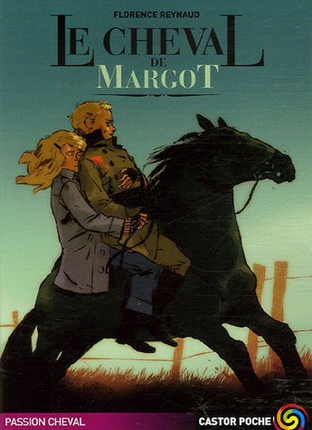 cheval de Margot (Le)