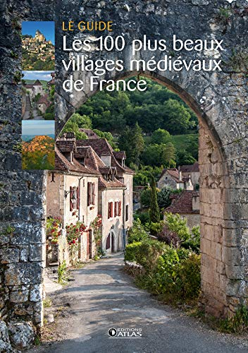 100 plus beaux villages m?edi?evaux de France (Les)