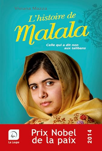 histoire de Malala (L')